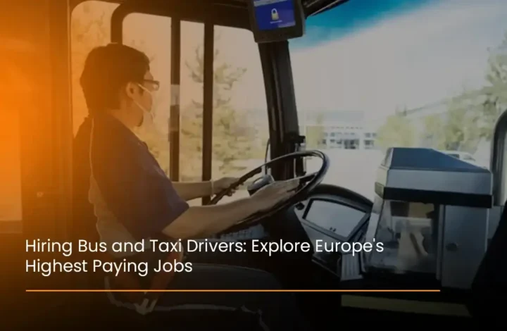 Hiring Bus and Taxi Drivers Explore Europe's Highest Paying Jobs