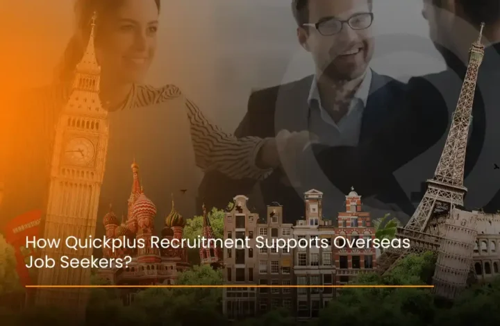 Quickplus helps job seekers achieve overseas jobs by offering recruitment support, career guidance, and access to international opportunities.